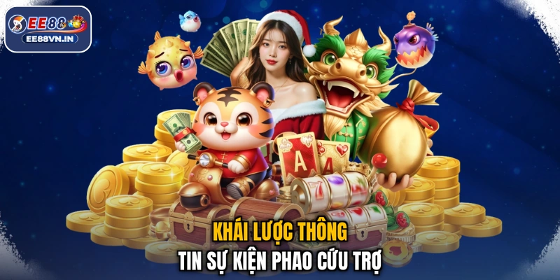 Khái lược thông tin sự kiện phao cứu trợ